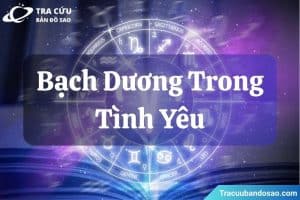 Trong tình yêu, cung Bạch Dương hợp nhất với Sư Tử, Nhân Mã và Song Tử vì cùng mang lại sự hòa hợp và nhiệt huyết.