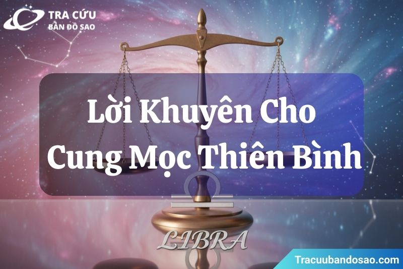 Lời khuyên dành cho người có cung Mọc Thiên Bình là hãy tin vào quyết định của bản thân nhiều hơn và đừng quá phụ thuộc vào ý kiến của người khác. Lời khuyên dành cho người có cung Mọc Thiên Bình là hãy tin vào quyết định của bản thân nhiều hơn và đừng quá phụ thuộc vào ý kiến của người khác.