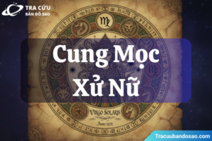 Cung Mọc Xử Nữ là khi chòm sao Xử Nữ mọc ở chân trời phía Đông lúc bạn sinh ra, thể hiện người thực tế, chăm chỉ và thích phân tích.
