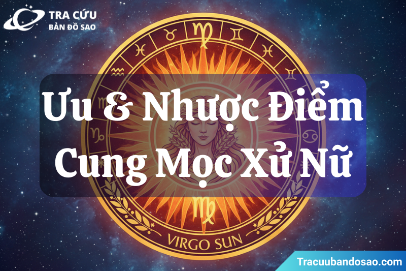 Cung Mọc Xử Nữ nổi bật với sự tỉ mỉ, thực tế và tinh thần trách nhiệm cao, nhưng đôi khi cũng dễ lo lắng, cầu toàn và khắt khe với bản thân. Cung Mọc Xử Nữ nổi bật với sự tỉ mỉ, thực tế và tinh thần trách nhiệm cao, nhưng đôi khi cũng dễ lo lắng, cầu toàn và khắt khe với bản thân.
