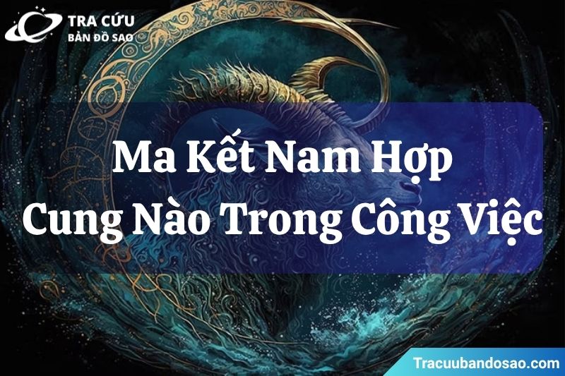 Trong công việc, Ma Kết nam thường hợp tác hiệu quả với những người có tinh thần trách nhiệm cao, tư duy thực tế và mục tiêu rõ ràng. Trong công việc, Ma Kết nam thường hợp tác hiệu quả với những người có tinh thần trách nhiệm cao, tư duy thực tế và mục tiêu rõ ràng.